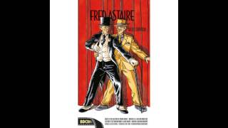 Fred Astaire - Lovely to Look At (feat. Oscar Peterson) [From &quot;Roberta&quot;]