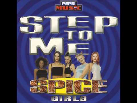 Spice Girls - Step To Me