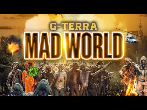 G-Terra - Mad World [RAW] 2020 Dancehall