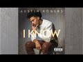 Austin Rogers I Know Official Audio