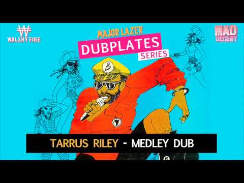 Tarrus Riley - Medley Dub | Walshy Fire Presents
