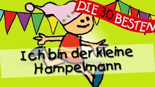 Ich bin der kleine Hampelmann -  Die besten Spiel- und Bewegungslieder || Kinderlieder