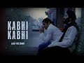 JoSH The Band Kabhi Kabhi Official Music Video