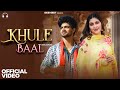 Khule Baal Official Video Sapna Choudhary Vishvajeet Choudhary Ujjwal Saini New Haryanvi Song 2025