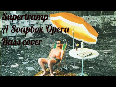 A Soapbox Opera - Supertramp