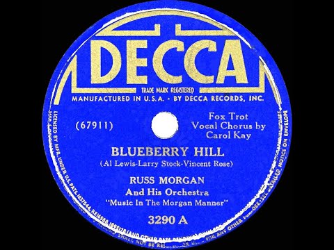 1940 Russ Morgan - Blueberry Hill (Carol Kay, vocal)