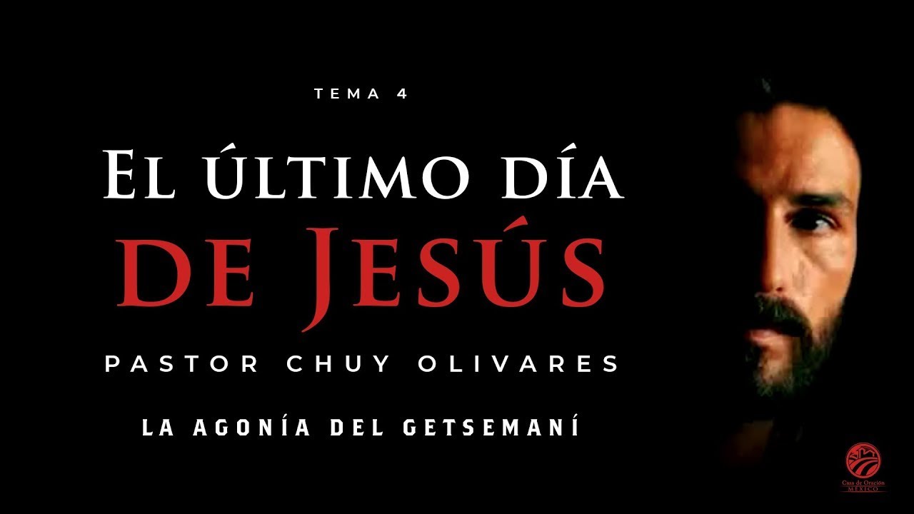 Chuy Olivares - La agonía en Getsemaní