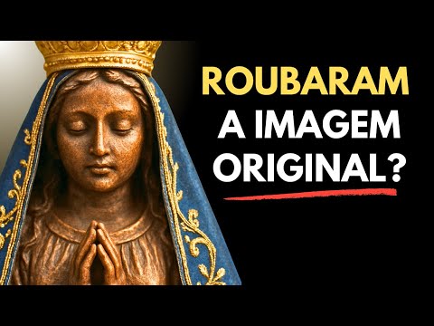 The Complete History of Our Lady of Aparecida