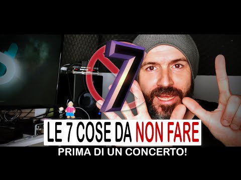 7 COSE DA NON FARE PRIMA DI UN CONCERTO (per i CANTANTI!)