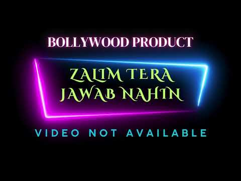 Zalim Tera Jawab Nahin