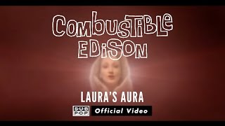Combustible Edison - Laura's Aura [OFFICIAL VIDEO]