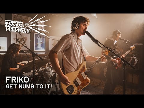 Friko – Get Numb To It!  [FRET12 Sessions]