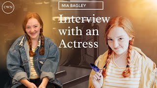 Interview with an Actress [Mia Bagley \