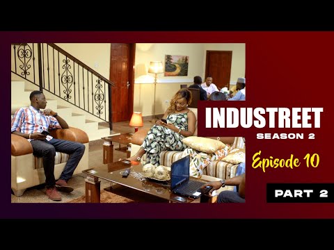 INDUSTREET S2EP10 - DEAL OR NO DEAL (Part 2) | Funke Akindele, Lydia Forson, Sonorous, Martinsfeelz