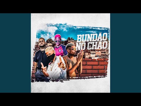 Bundão no Chão (Remix)