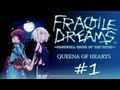#1 [Фонарик] Хрустальные мечты / Fragile Dreams: Farewell Ruins of the ...