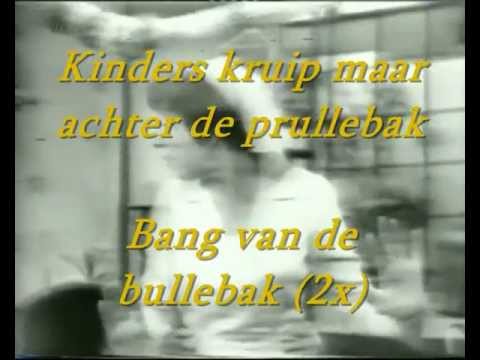 Ja Zuster Nee Zuster Ft Hetty Blok - Wij Zijn Bang Voor De Bullebak karaoke