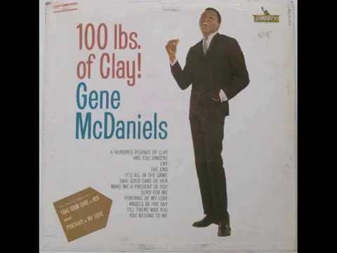 Gene McDaniels - A Hundred Pounds Of Clay