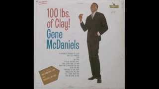 Gene McDaniels - A Hundred Pounds Of Clay