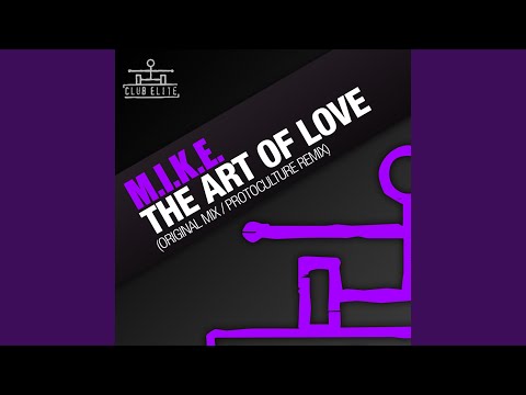 The Art Of Love (Original Mix)