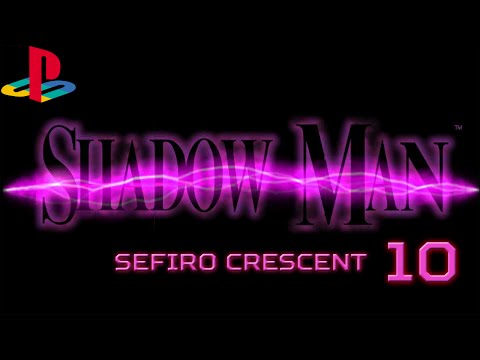 Let's Play Playstation: Shadow Man (Part 10)