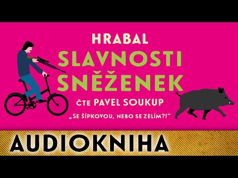 Bohumil Hrabal - Slavnosti sněženek