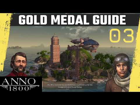 ANNO 1800 - CLASH OF COURIERS SCENARIO - GOLD MEDAL GUIDE - EP 3/4 - SEASON 4 DLC 11