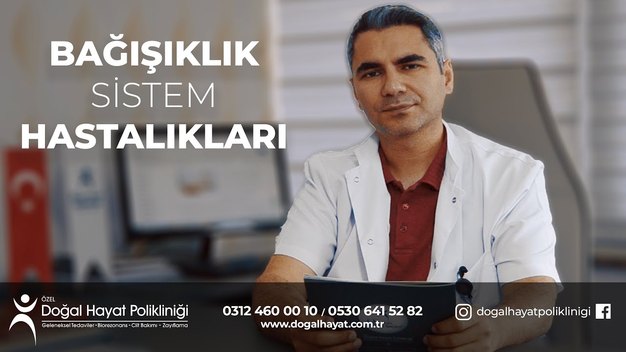 Bağışıklık Sistemi Hastalıkları
