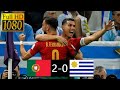 Full Highlights| Portugal vs Uruguay (2-0). Fifa World Cup Qatar 2022. HD