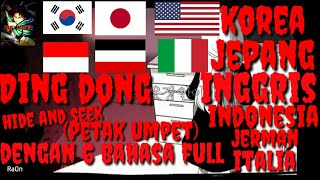 Download lagu Hide and seek (Ding Dong kudatang padamu) dengan 6 bahasa mp3