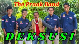 Download lagu The Praak Band (Bang Prak) - Dek Susi - mp3 Download lagu The Praak Band (Bang Prak) - Dek Susi - mp3