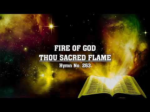 Fire of God Thou Sacred Flame - Hymn No. 263 | SDA Hymnal | Instrumental