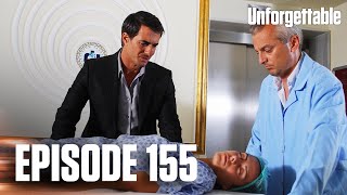 Unforgettable - Episode 155