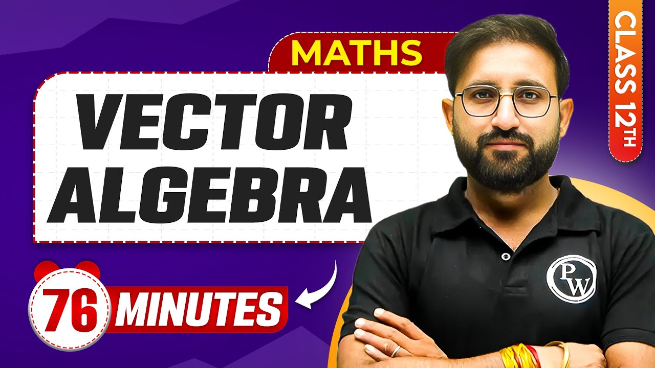 Vector Algebra in 76 Minutes | Class 12th Maths | Mind Map Series