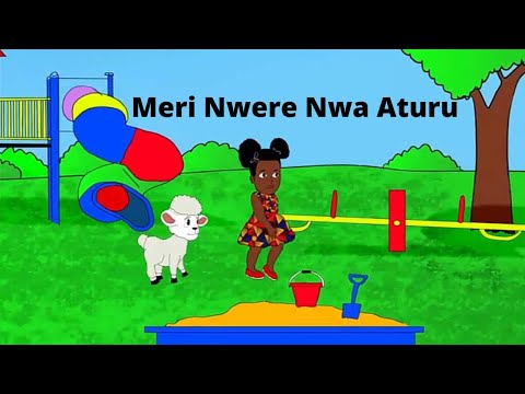 Mary Had A Little Lamb Igbo Nursery Rhyme With Lyrics - Igbo Cartoon Animation & Songs for Children