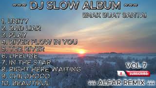 Download lagu DJ SLOW FULL ALBUM TERBARU ENAK BUAT SANTAI VIRAL TIKTOK mp3