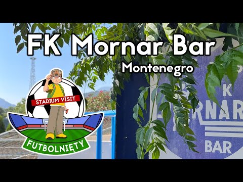 Stadium visit: FK Mornar Bar (Montenegro)