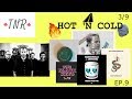 The National Announce a New Album - HOT 'N COLD - 3/9/19 The National Announce a New Album - HOT 'N COLD - 3/9/19