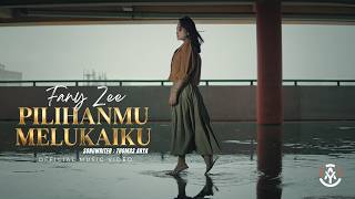 Download lagu Fany Zee - Pilihanmu Melukaiku mp3