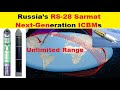 Russia’s RS-28 Sarmat, Next Generation ICBMs with Unlimited Range