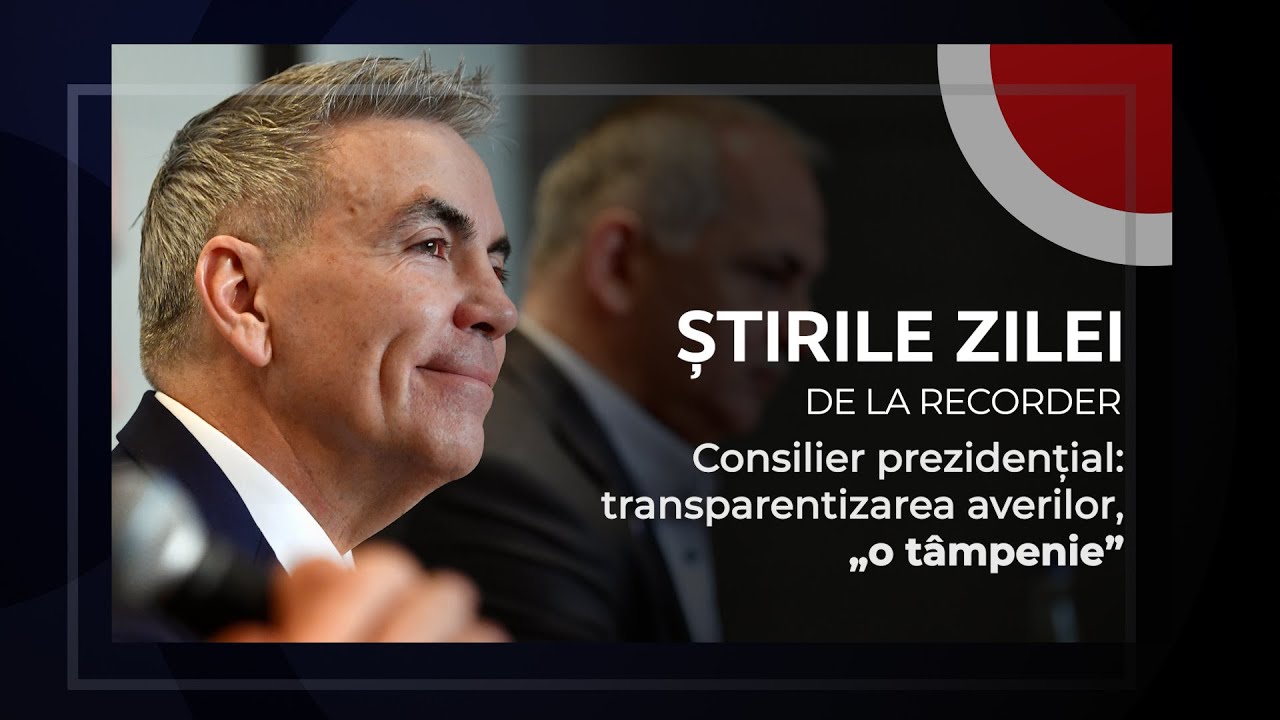 30 MAI 2025. Consilier prezidențial: transparentizarea averilor, „o tâmpenie”
