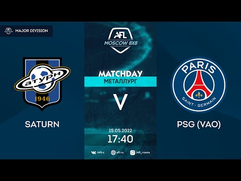 AFL22. Major division. Day 5. Saturn-PSG (VAO)