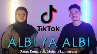 Download lagu ALBI YA ALBI by Muhajir Lamkaruna feat Ratna Komala || Cover Arab Song 2022 mp3