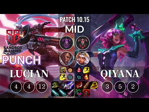 SB Punch Lucian vs Qiyana Mid - KR Patch 10.15