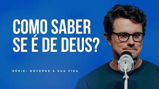 Como saber se é de Deus | Deive Leonardo