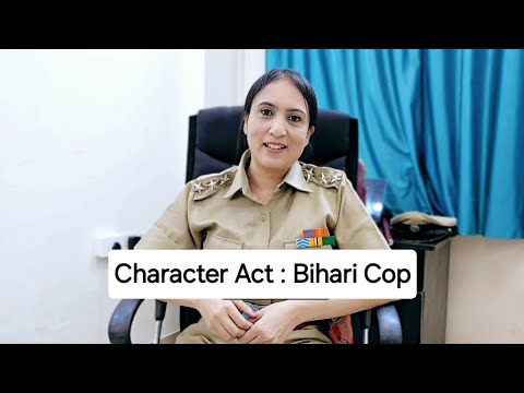 Meenakshi R Singh Character Act : Bihari Cop