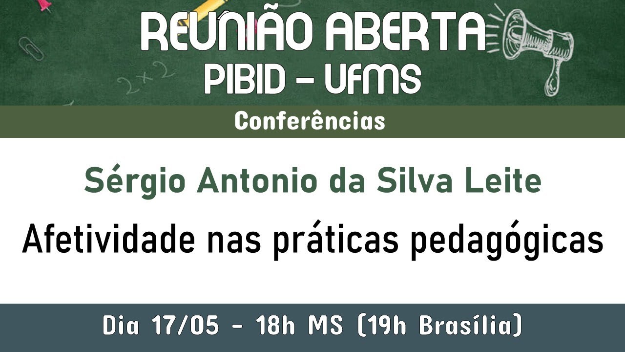 Afetividade nas práticas pedagógicas - Sérgio Antônio da Silva Leite