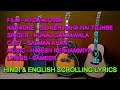 Dil Keh Raha Hai Tujhse Karaoke With Lyrics Scrolling Only D2 Kunal Ganjawala Kyon Ki 2005