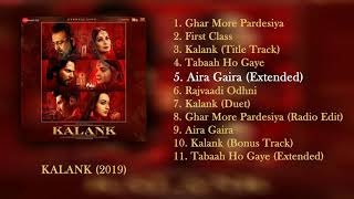 Aira Gaira Extended - Kalank (2019) | Antara Mitra, Javed Ali &amp; Tushar Joshi