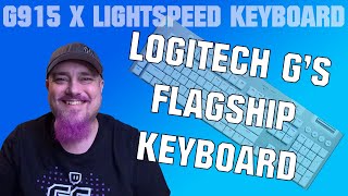 LOGITECH G'S NEW G915 X KEYBOARD | MY FAVORITE KEYBOARD #logitechgpartner